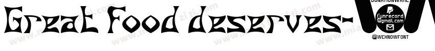 Great food deserves字体转换